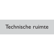 Zelfklevend deurbordje technische ruimte