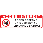 Accès réservé uniquement au personnel BA4/BA5 (Sticker)