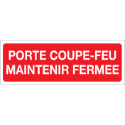 Autocollant porte coupe-feu maintenir fermee