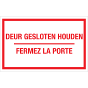 Bord Deur Gesloten Houden - NL en FR - wit tekstbord met rode tekst