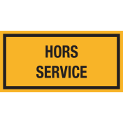 Bord met tekst "Hors Service"