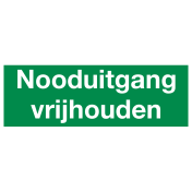 Tekst bord nooduitgang vrijhouden