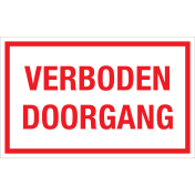 Bord Verboden Doorgang - wit tekstbord met rode tekst