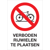Bord met pictogram en tekst verboden fietsen te plaatsen