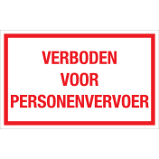 Bord Verboden Voor Personenvervoer - wit tekstbord met rode tekst