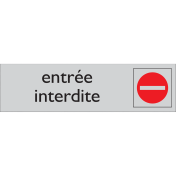 Zelfklevend deurbordje Entrée Interdite