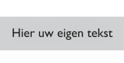 Zelfklevend deurbordje met Eigen Tekst