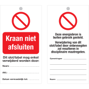 Veiligheidslabel Kraan niet afsluiten (NL) - Lock out tag out label (LOTO)