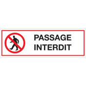 Panneau Passage interdit
