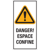 Bord met pictogram en tekst: "Danger! Espace Confine" - ISO 7010 - W001