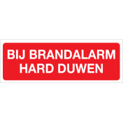 Bij brandalarm hard duwen (Sticker)