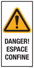 Sticker met pictogram en tekst: "Danger! Espace Confine" - ISO 7010 - W001
