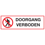 Sticker met pictogram en tekst Doorgang verboden