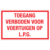 Sticker Toegang verboden voor voertuigen op LPG - tekststicker met rode tekst