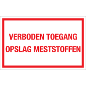 Sticker Verboden Toegang Opslag Meststoffen - tekststicker met rode tekst
