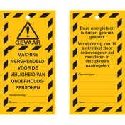 Waarschuwingstag Machine vergrendeld voor de veiligheid van onderhoudspersonen (NL) - Lock out tag out label (LOTO)