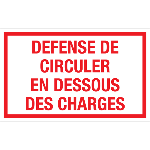 Autocollant Defense de circuler en dessous des charges 