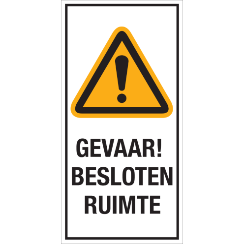 Bord met pictogram en tekst: "Gevaar! Besloten Ruimte" - ISO 7010 - W001