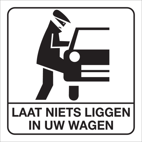 Wit bord om aan te duiden om geen waardevolle spullen in uw auto te laten liggen