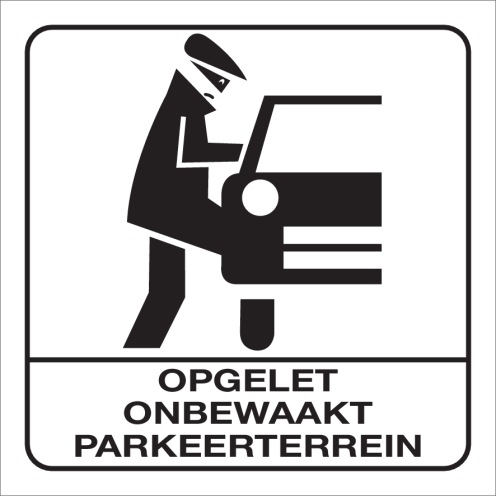 Wit bord met pictogram om te waarschuwen dat het een onbewaakt parkeerterrein is.