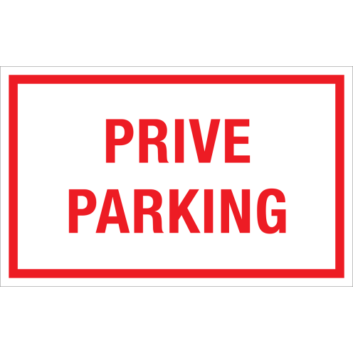 Bord Prive Parking - wit tekstbord met rode tekst
