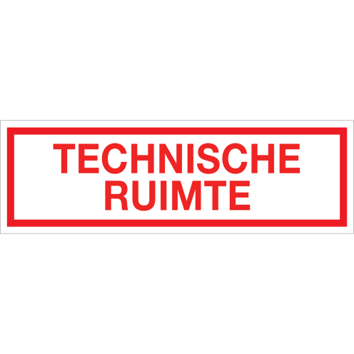 Bord Technische Ruimte - wit tekstbord met rode tekst