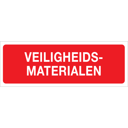 Veiligheidsmaterialen (Bordje)