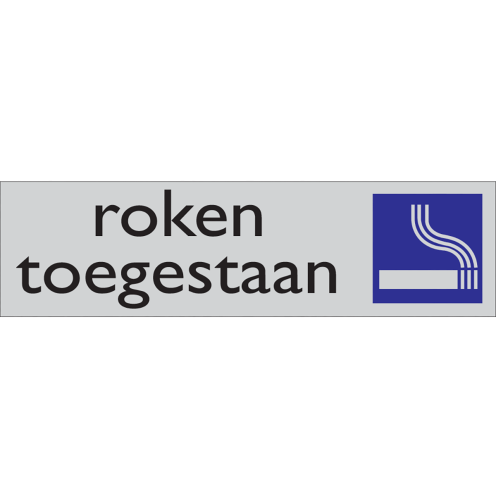 Deurbordje Roken Toegestaan aluminium look