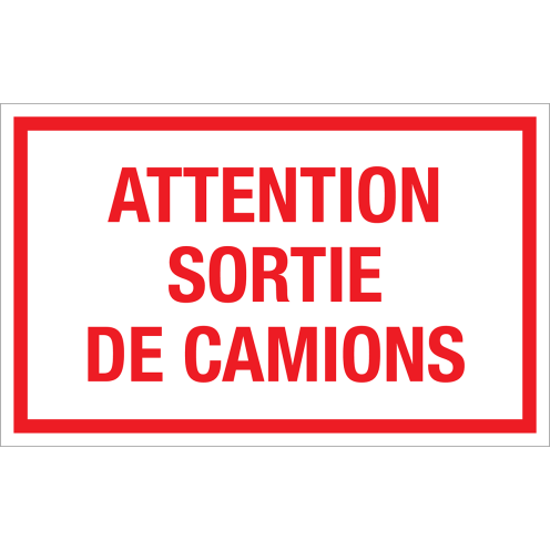 Panneau Attention Sortie de camions