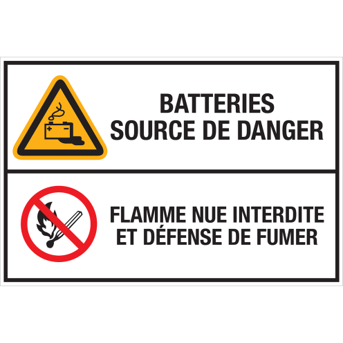 Panneau Batteries source de danger - Flamme nue interdite et defense de fumer