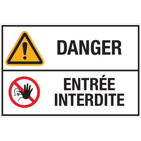 Panneau Danger - Entrée interdite