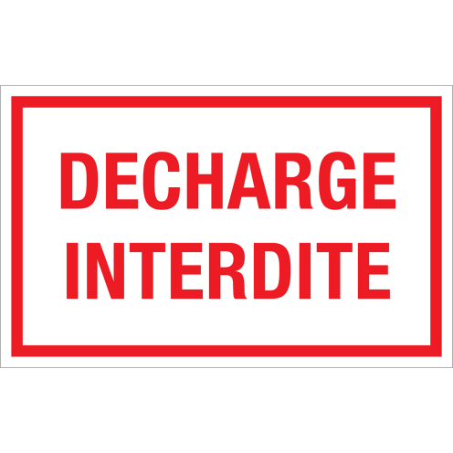 Panneau Decharge Interdit