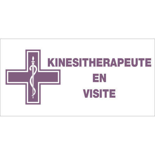 Panneau Kinesitherapeute en visite