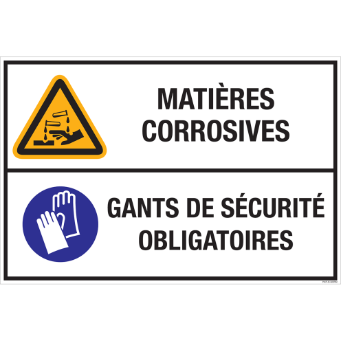 Panneau Matières corrosives - Gants de sécurité obligatoires