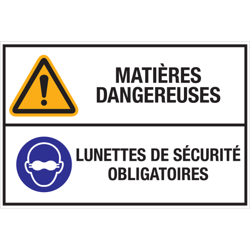 Panneau Matières dangereuses - Lunettes de sécurité obligatoires