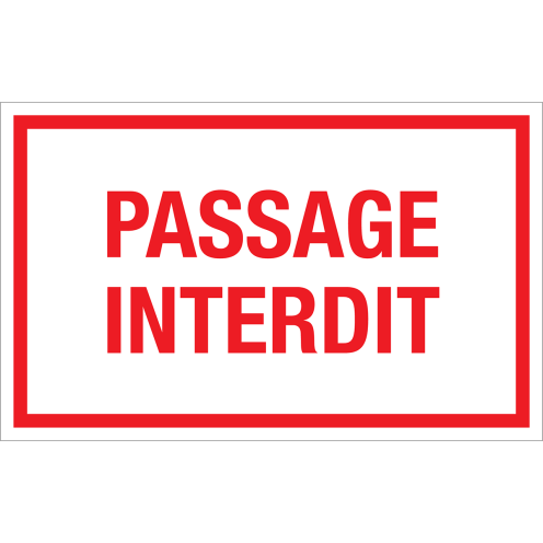 Panneau Passage Interdit