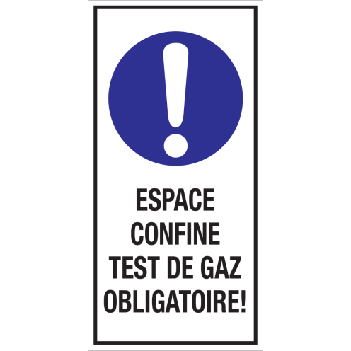 Bord met pictogram en tekst: "Espace Confine Test de Gaz Obligatoire" - ISO 7010 - M001