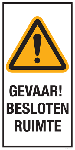Sticker met pictogram en tekst: "Gevaar! Besloten Ruimte" - ISO 7010 - W001
