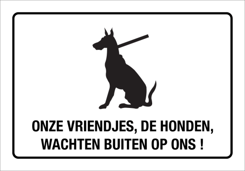 Witte sticker met pictogram om aan te duiden dat de honden buiten moeten wachten