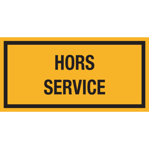 Sticker met tekst "Hors Service"