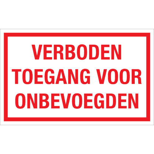 Sticker Verboden Toegang voor Onbevoegden - tekststicker met rode tekst