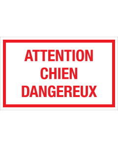 Autocollant Attention chien dangereux