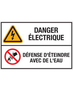 Autocollant Danger Électrique - Défense d'éteindre avec de l'eau