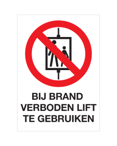 Bord met pictogram en tekst bij brand verboden lift te gebruiken