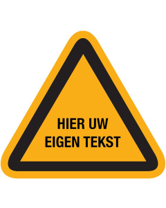Bord eigen tekst of pictogram waarschuwing