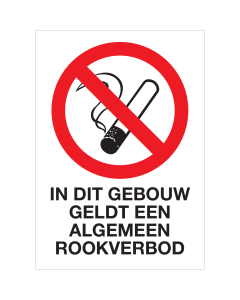 Bord met pictogram en tekst in dit gebouw geldt een algemeen rookverbod