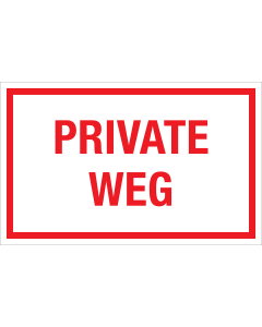 Bord Private Weg - wit tekstbord met rode tekst