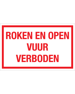 Bord Roken en Open Vuur Verboden - wit tekstbord met rode tekst