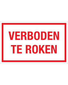 Bord Verboden Te Roken - wit tekstbord met rode tekst