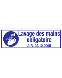 Panneau Lavage des Mains obligatoire AR 22.12.2005